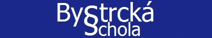 Bystrcká schola